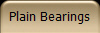 Plain Bearings