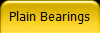 Plain Bearings